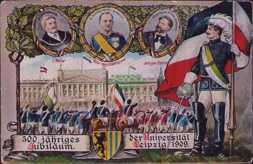 174680 AK 500 jähriges Jubiläum der Universität Leipzig 1909 Magnificentissimus