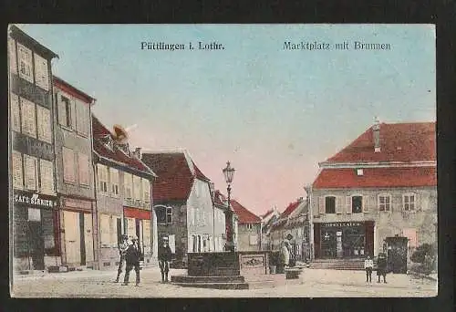 22796 AK Püttlingen Lothr. Markt Brunnen Cafe Serrier Möbellager 1917 Feldpost