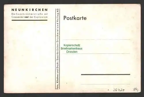 36420 AK Neunkirchen Saarbrücker Str. Gasometer vor der  Explosion um 1930