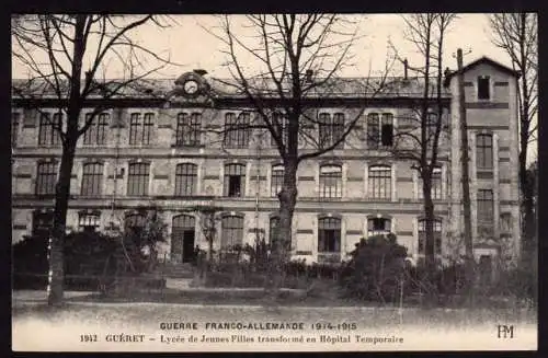 39835 AK Gueret Lycee de Jeunes Filles transforme en Hopital Temporaire 1919