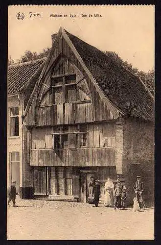 55240 AK Ypres Belgien Ypern 1915 Maison en bois Rue de Lille Holzhaus