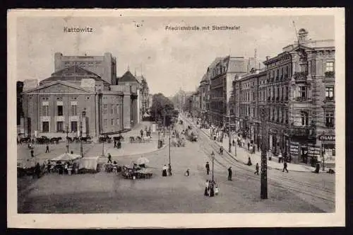 55639 AK Katowice Kattowitz Friedrichstraße mit Stadttheater 1913