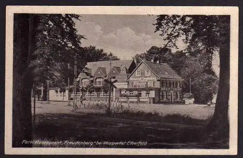 56694 AK Wuppertal Elberfeld um 1940 Park Restaurant Freudenberg Restauration