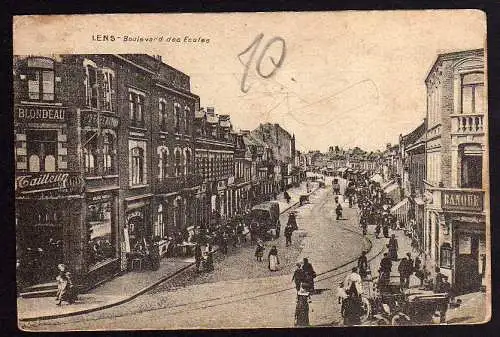 56288 AK Lens Boulevard des ecoles, gelaufen Feldpost ca. 1916