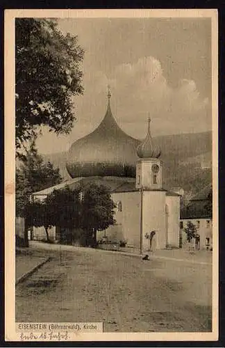 57395 AK Eisenstein Böhmerwald Kirche 1913