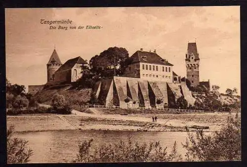 57981 AK Tangermünde Burg v.d. Elbseite 1912 ungelaufen