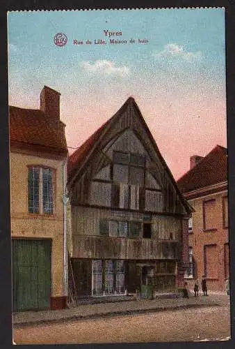 57950 AK Ypres Ypern Rue de Lille Maison de bois 1915 Feldpost