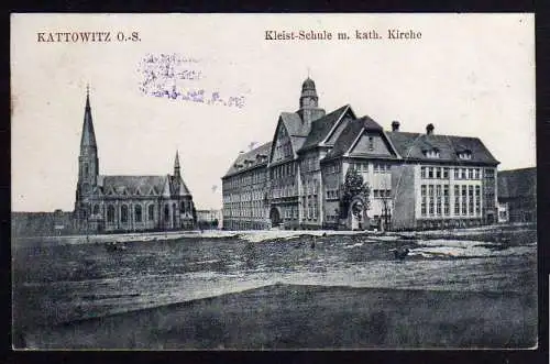 58405 AK Kattowitz Kattowitz Schlesien Kleist-Schule Kath. Kirche 1917