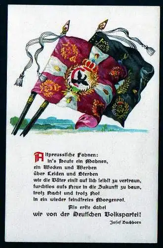 60257 AK Altpreussische Fahnen Spruch Lied Gedicht Deutsche Volkspartei Josef