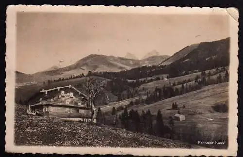 60388 AK Gau Südbayern Rohrauer Haus 1931 T.-V. die Naturfreunde