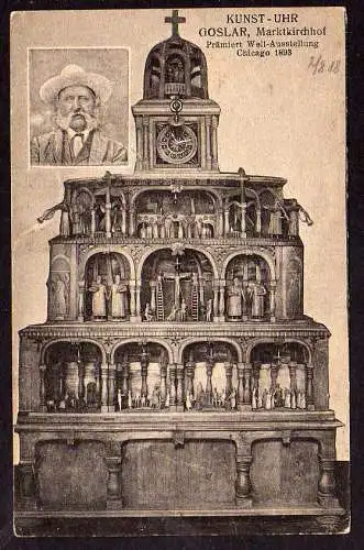 61285 AK Goslar 1918 Marktkirchhof Kunst Uhr prämiert Chicago 1893