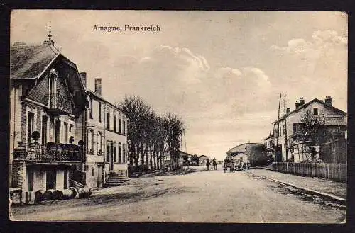 80622 AK Amagne Frankreich Dorfstraße 1918 Feldpost