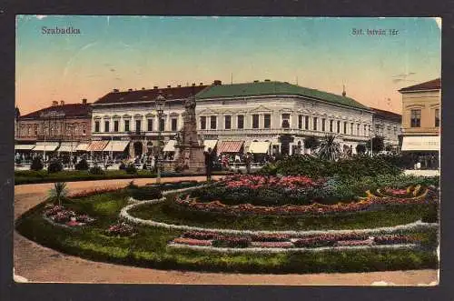 89565 AK Subotica Szabadka Szt. Istvan ter 1917 Feldpost