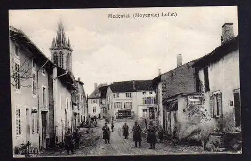 89284 AK Medewich Lothringen Moyenvic Straßenbild Kirche Soldaten Feldpost 1916