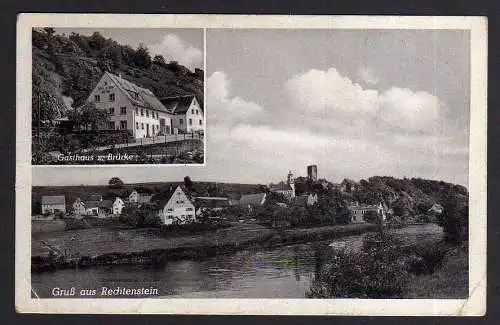 89356 AK Rechtenstein Gasthaus zur Brücke Bes. Josef  Miller