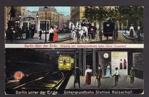 90369 AK Berlin unter der Erde 1913 U-Bahn beim Hotel Kaiserhof Untergrundbahn