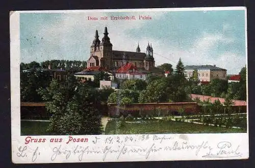99463 AK Posen Dom mit Erzbischöfl. Palais 1904