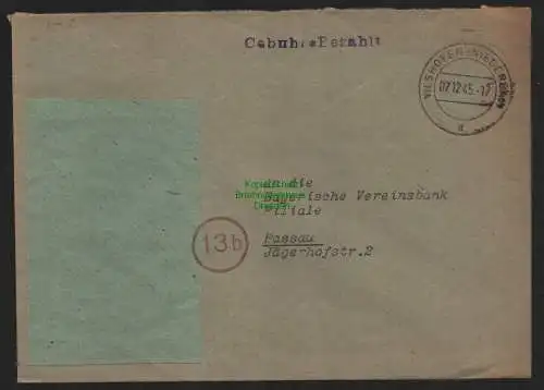 B10563 Brief BAZ Gebühr bezahlt 1945 Vilshoven Niederrhein nach Passau