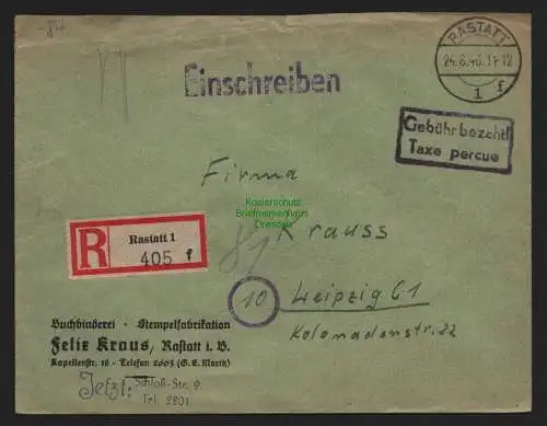 B10451 Brief BAZ Gebühr bezahlt 1946 Einschreiben Rastatt nach Leipzig