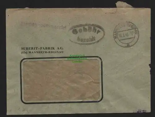 B10510 Brief BAZ Gebühr bezahlt 1946 Mannheim-Rheinau Suberit Fabrik AG