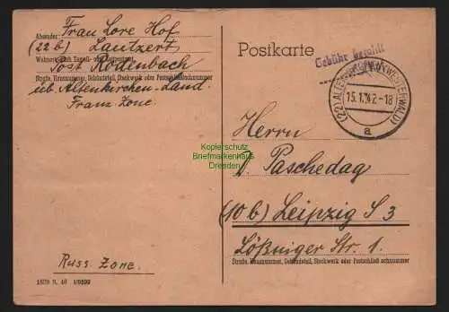 B10395 Postkarte BAZ Gebühr bezahlt 1947 Atenkirchen Westerwald nach Leipzig