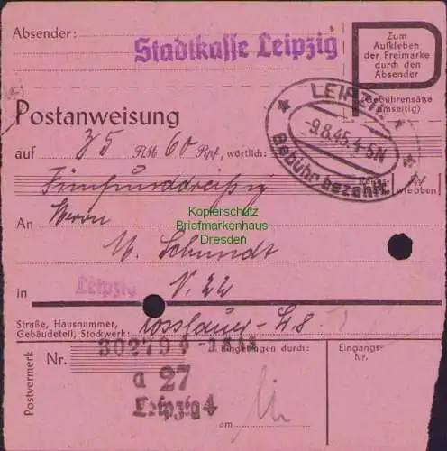 B16261 Gebühr bezahlt 1945 Postanweisung 27 Leipzig 4a Nummerator 9.8.45 innerha