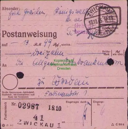 B16271 Gebühr bezahlt 1945 Postanweisung 41 Zwickau 1 Nummerator 18.10.45 nach W