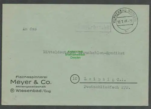 B6272 Brief SBZ Gebühr bezahlt 1946 Wiesenbad Flachsspinnerei Meyer & Co.