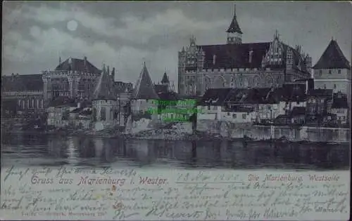 162928 AK Marienburg Westpr. Die Marienburg Westseite 1900 Mondscheinkarte