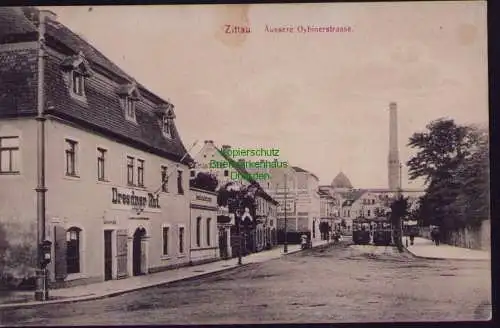 162859 AK Zittau Äussere Oybinerstrasse Dresdner Hof Stehbierhalle 1909