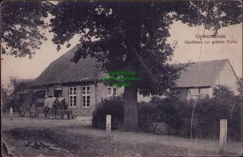 163167 AK Gelbensande Kreis Rostock 1918 Gasthaus zur grünen Eiche