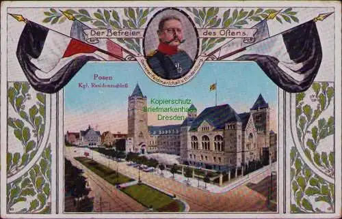 167043 AK Posen Residenzschloss Poznan v. Hindenburg Befreier des Ostens 1915