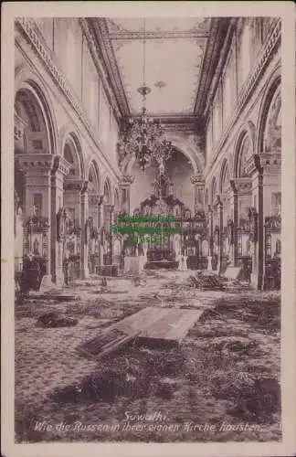 167031 AK  Suwalki Suwalken Suvalkai Ostpr. Russen in der Kirche Schäden um 1918