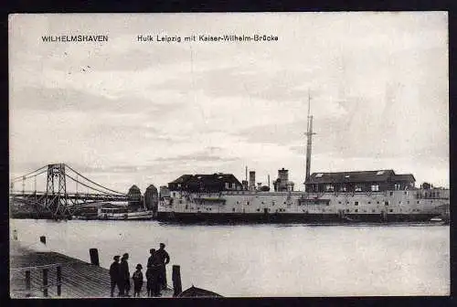 58912 AK Wilhelmshaven 1914 Hulk Leipzig Schiff