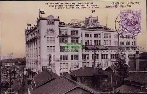 167247 AK Japan Nagoya um 1910 THE MATSUZAKAYA DEPARTMENT STORE AND ITS SHOW-WIN
