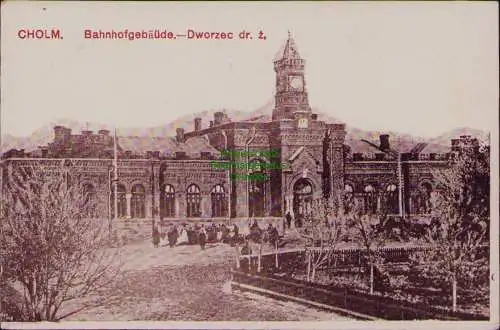 167345 AK Cholm Oblast Nowgorod Russland Bahnhofgebäude Dworzec 1917