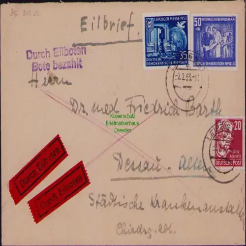 B19739 Brief DDR 306 316 Eilbrief Eilboten Leipzig 1953 nach Dessau Alten