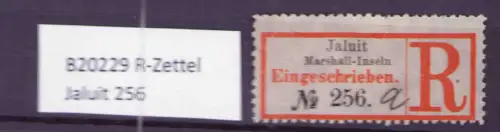 B20229 R-Zettel Jaluit Marshall-Inseln 256