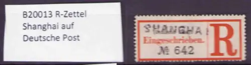 B20013 R-Zettel Shanghai auf Deutsche Post