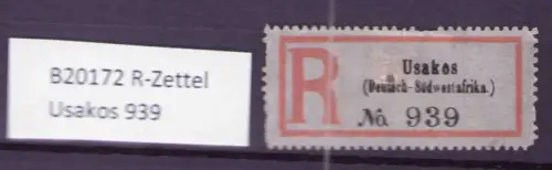 B20172 R-Zettel Usakos (Deutsch-Südwestafrika) 939