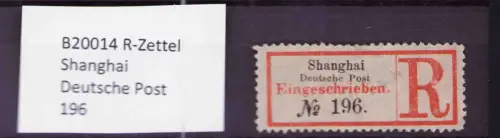 B20014 R-Zettel Shanghai Deutsche Post 196