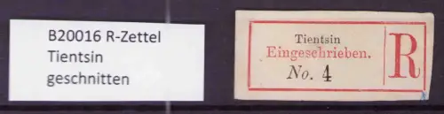 B20016 R-Zettel Tientsin geschnitten Aushilfszettel 1901 in China gedruckt