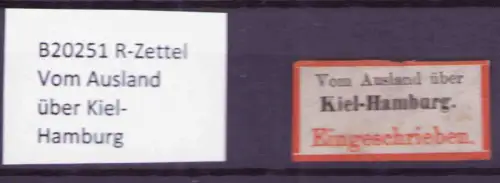 B20251 R-Zettel Vom Ausland über Kiel-Hamburg