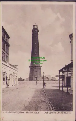 190194 AK NORDSEEBAD BORKUM Der große Leuchtturm 1928