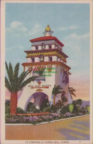 190573 AK HOTEL AGUA CALIENTE LA CAMPANILLA CHIMES BELL TOWER 1948 Mexiko Mexico