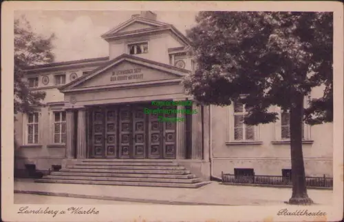 190575 AK Landsberg a. Warthe Gorzow Wielkopolski um 1930 Stadttheater