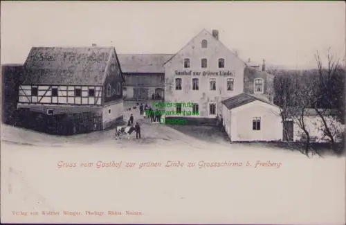163587 AK Grossschirma bei Freiberg Gasthof zur grünen Linde um 1900
