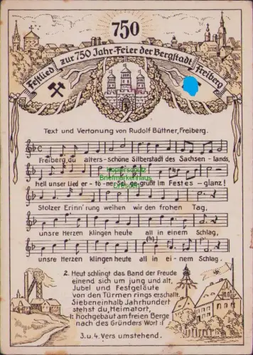 163904 AK Festlied zur 750 Jahrfeier der Bergstadt Freiberg 1934 Bergbau Rudolf