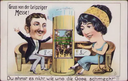 163701 AK Gruss von der Leipziger Messe Du ahnst es nicht, wie uns die Gose schm