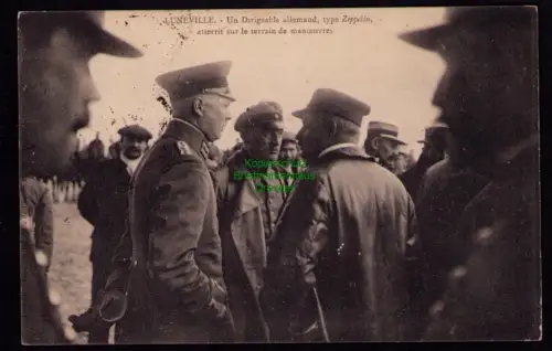 166101 AK Luneville Lothringen 1917 Luftschiff Typ Zeppelin ist auf d. Flugplatz
